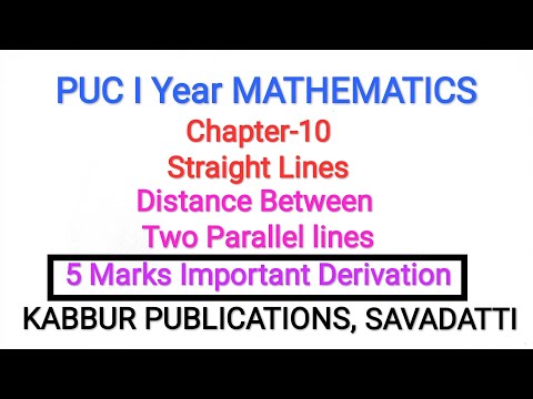 PUC I Year - Straight Line - Derivation of Distance Between two Parallel lines - 5 Marks Important