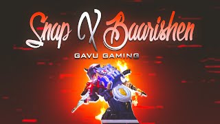 Snap X Baarishen Mashup | Pubg Velocity Beat Sync Montage | Bgmi Velocity Edit | Gavu Gaming