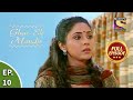 Ep 10 - Aanchal In Danger - Ghar Ek Mandir - Full Episode