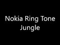 Nokia ringtone  jungle