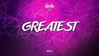 NEFFEX - Greatest