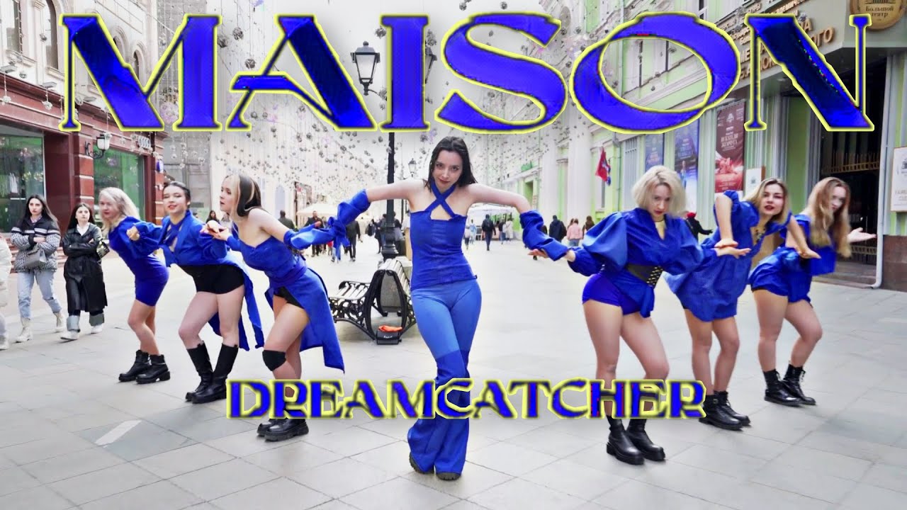 [K-POP IN PUBLIC, ONE TAKE, RUSSIA] DREAMCATCHER(드림캐쳐) - MAISON cover by MDCOV