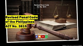 Revised Penal Code, Article 1-7, Act No. 3815 | Law Requisites Ph