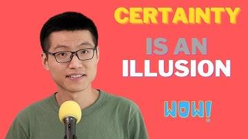 Certainty is an illusion; seeking certainty in thoughts; nature of mind, meditation, truth