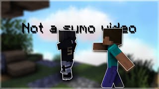 not a sumo video #2