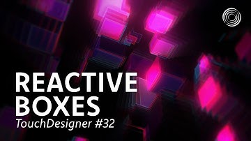 [TD Drop #32] Reactive Boxes Teaser - TouchDesigner Tutorial