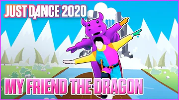 Just Dance 2020: My Friend The Dragon by The Just Dance Orchestra | Official Track Gameplay [US]