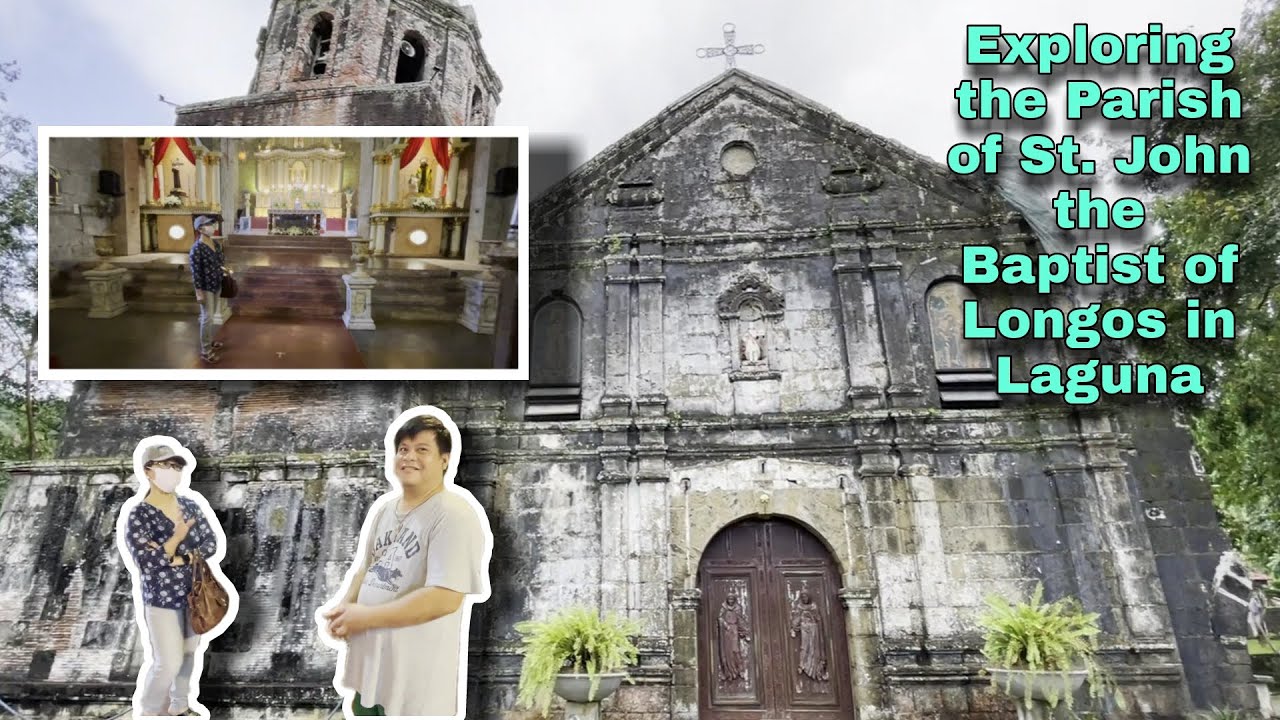 Exploring the Parish of St. John the Baptist of Longos || Laguna Adventures