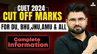 cuet 2024 expected cut off marks out for du,bhu,jnu,amu & all 📑✅