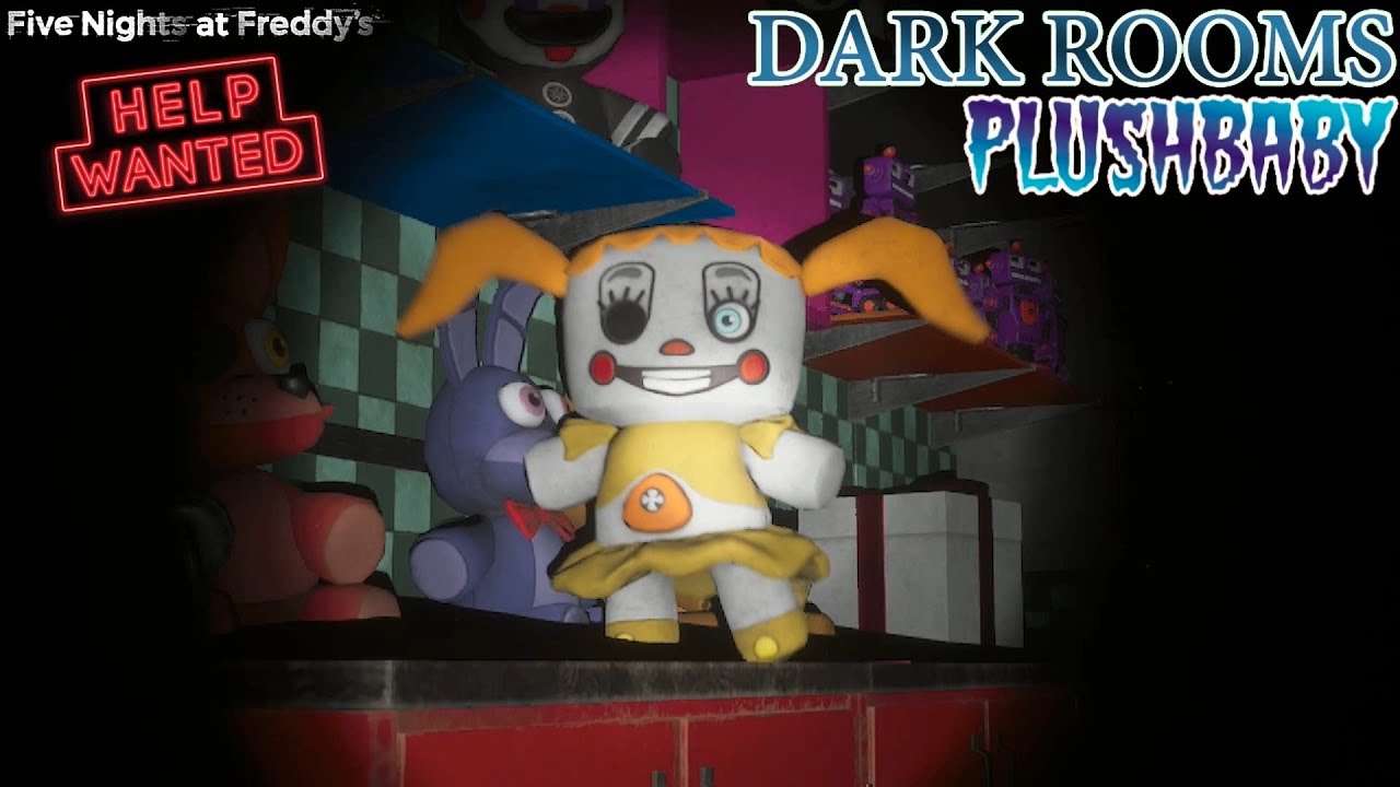 Five Nights at Freddy's Help Wanted Dark Rooms (Plushbaby) YouTube
