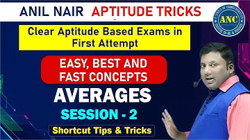 Average Session-2 || Maths Trick for Competitive Exams | IBPS | SSC | CGL| CSAT | CAT | Anil Nair