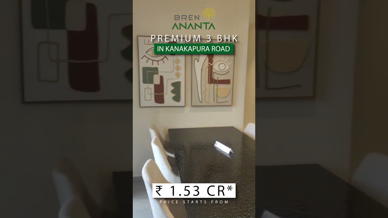 Bren Ananta – 9513869695 | Premium 3 BHK Apartments in Kaggalipura | Experience Elevated Livin