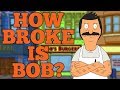 How broke are the belchers