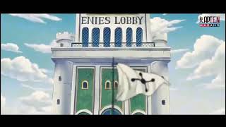 ONE PIECE | ENIES LOBBY | MISI PENYELAMATAN ROBIN DAN FRENGKY | (ASMB)