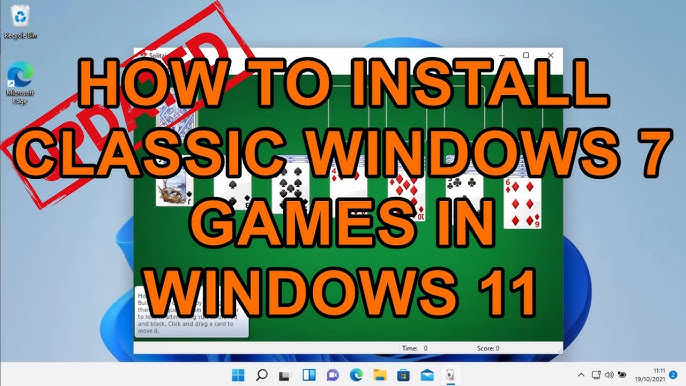 How to Download Windows 7 Games for Windows 10