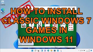 How to Install Classic Windows 7 Games on Windows 11 screenshot 4