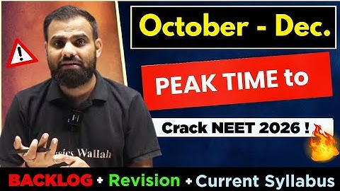 Oct- Dec NEET 2026 MasterPlan ⚠️ Backlog + Revision  - PEAK Time to Crack NEET 🔥 MR Sir #neet2026 
