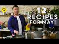 12 Recipes &amp; Ideas to Cook This May | Jamie Oliver