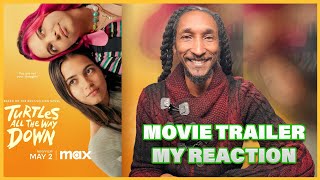 Reaction: Turtles All The Way Down Trailer Review \& Analysis