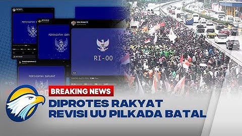 BREAKING NEWS - Aksi Gerakan Peringatan Darurat di Berbagai Daerah