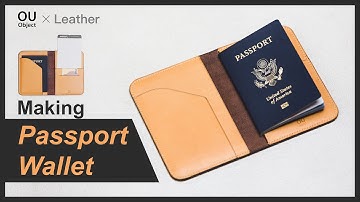 Leather | Making a Passport wallet / Travel wallet / DIY / free pattern