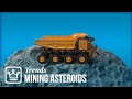 How Asteroid Mining Will Work