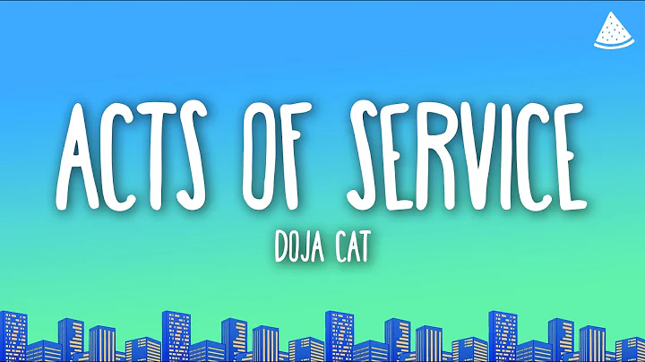 Doja Cat - Acts of Service (Lyrics)