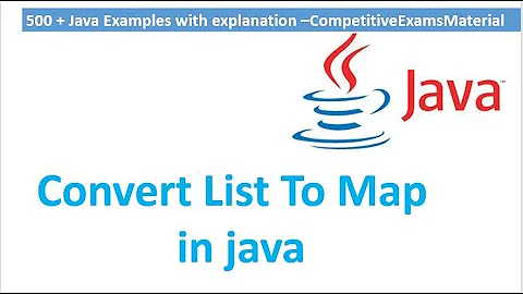 Java Examples : Convert List to Map in java with example?