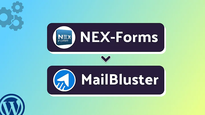 Integrating NEX Forms with MailBluster Using Bit Integrations Plugin | WordPress Automation Tutorial