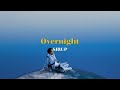 SIRUP - Overnight (THAI SUB)