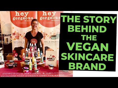 Hey Gorgeous UK - The Story Behind The Vegan Skincare Brand