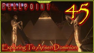Exploring The Arisen Dominion Lets Play Hellpoint Episode 45 #Hellpoint