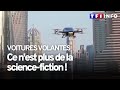 En chine conduire une voiture volante ne sera bientt plus de la sciencefiction