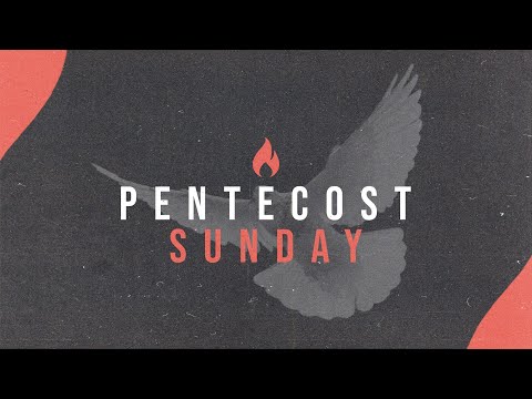 Pentecost (11AM)