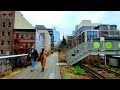 New Y❤ rk relaxing walk 🚶 after Rain - The High Line [4K]