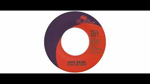 Jah Seal - Slow And Deep - 7" - One-Drop Music