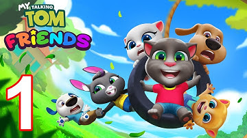 MY TALKING TOM FRIENDS 🐱 ANDROID GAMEPLAY Part 1 - TAKING TOM AND FRIENDS