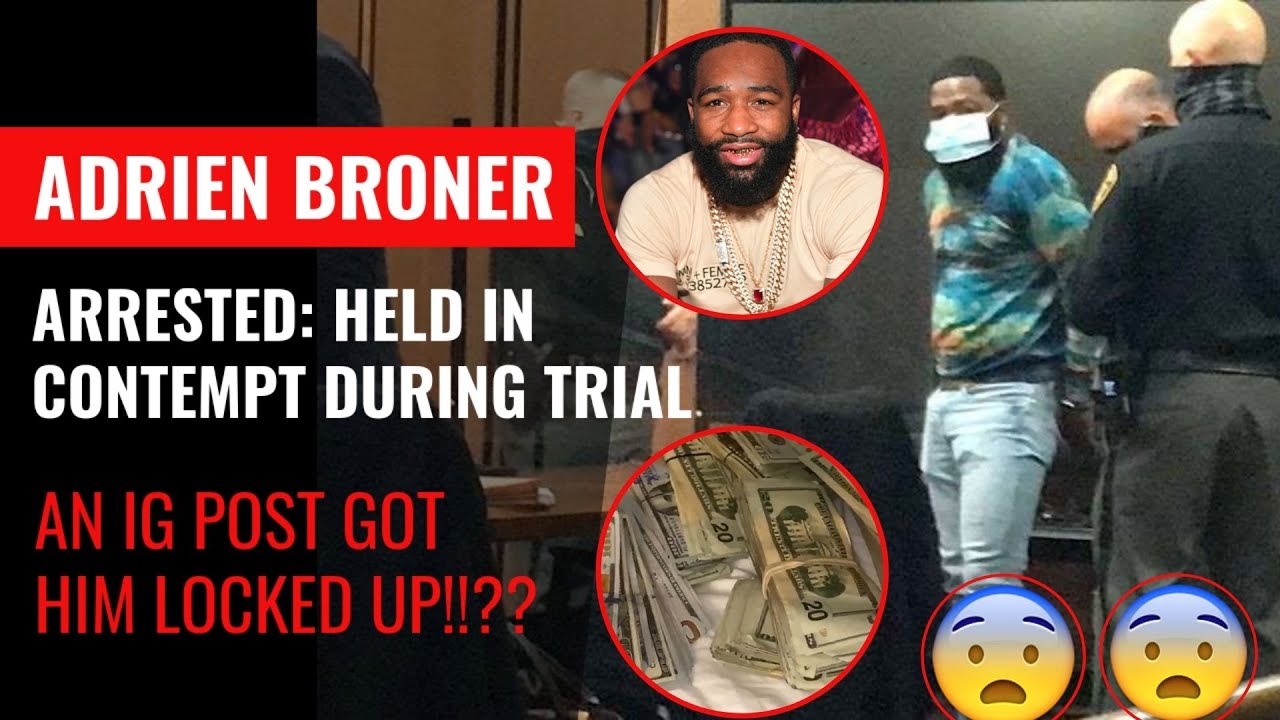 Adrien Broner Jailed for Contempt of Court in Assault Case After ...