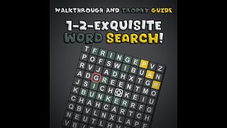 1-2-Exquisite Word Search! - Walkthrough | Trophy Guide | Achievement Guide