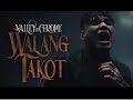 Valley Of Chrome - Walang Takot (Lyrics)