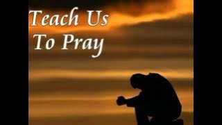 TEACH US TO PRAY by THE HAVEN OF REST QUARTET (Pls. see description for the Lyrics)