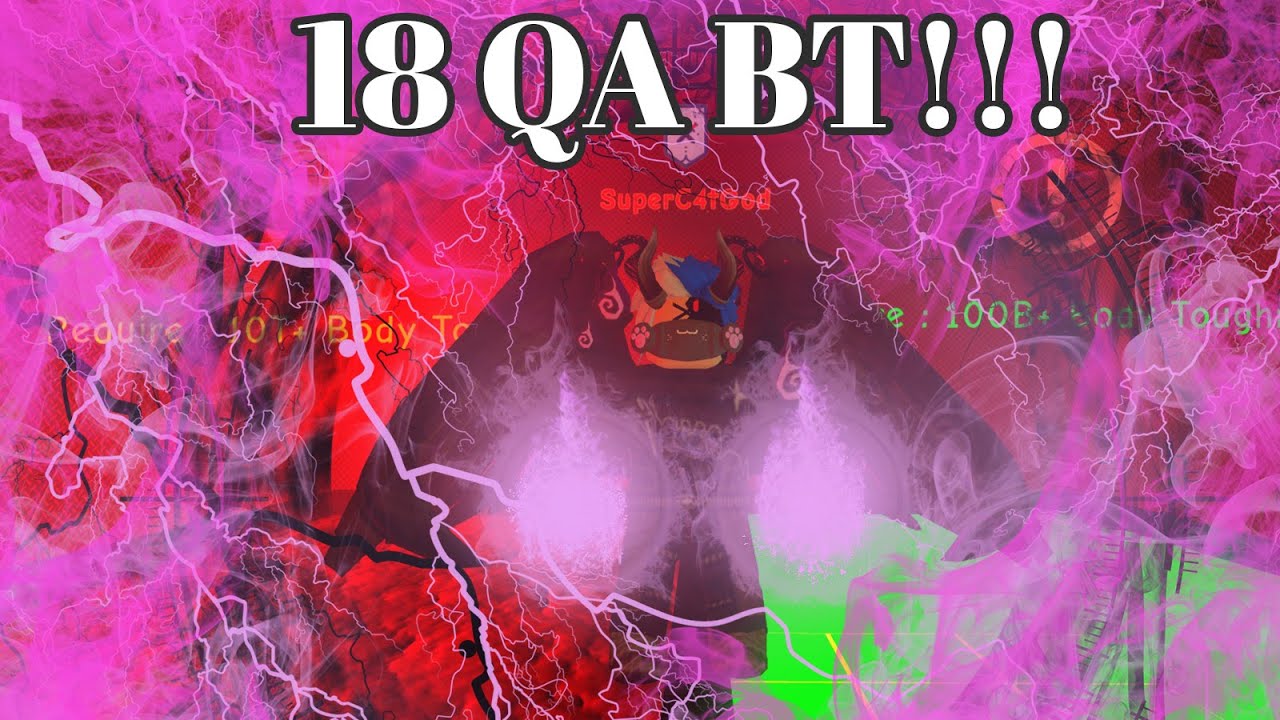 Getting 18 Qa Bt In Super Power Training Simulator Youtube - getting qa fs roblox super power training simulator gameplay youtube
