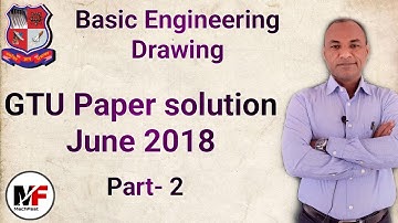 BED Paper solution June 2018 Part-2| Basic Engineering Drawing| GTU Online solution
