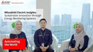 #ExpertTalk – Mitsubishi Electric Insights: Sustainable Innovation through Energy Monitoring Systems