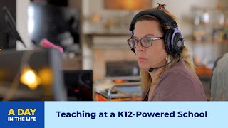 Teaching at a K12-Powered School – A Day in the Life | K12 Online School