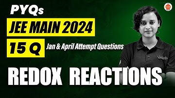JEE Mains 2024 PYQs | Redox Reaction | Chemistry | Nabamita Ma