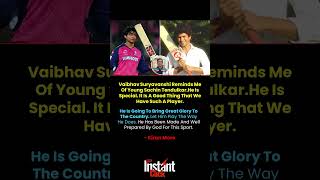 “Vaibhav Suryavanshi Reminds Me Of Young Sachin Tendulkar” 🌟🏏