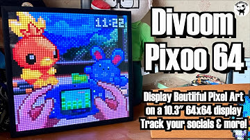 Tech Review Tuesday: The Divoom Pixoo 64.  Stunning pixel animations and more!