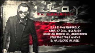 Video thumbnail of "ELOY - DEMBOWHOLIC (LETRA) (EL COMIENZO)"