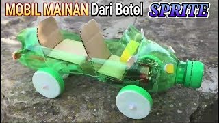 KREATIF, Cara Buat Mobil Mainan Dari Botol SPRITE